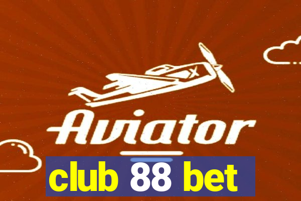 club 88 bet